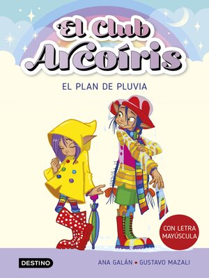 cover image of El club Arcoíris 5. El plan de Pluvia